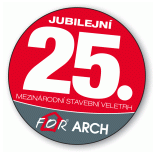 For Arch 2014 - jubilejní 25. ročník mezinárodního stavebního veletrhu