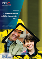 Kvalitativní studie českého stavebnictví květen 2012