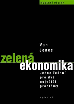 Van Jones: Zelená ekonomika, 2008